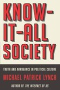 Cover: Know-It-All Society - Liveright Publishing Corporation