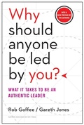 Cover: Why Should Anyone Be Led by You? With a New Preface by the Authors - Harvard Business Review Press