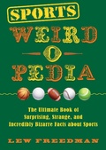 Cover: Sports Weird-o-Pedia - Racehorse Publishing