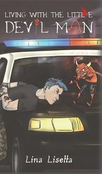 Abbildung von: Living with the Little Devil Man - Austin Macauley Publishers LLC