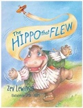 Cover: The Hippo That Flew - Swordpen Publishers
