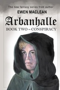 Cover: Arbanhalle: Book 2 - Conspiracy - Arbanhalle