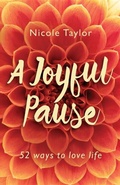 Cover: A Joyful Pause - Nicole Taylor