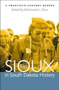 Cover: The Sioux in South Dakota History - South Dakota State Historical Society