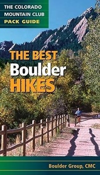 Enlarge image Cover: The Best Boulder Hikes - The Colorado Mountain Club Press