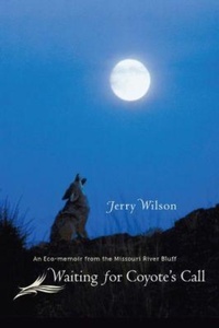 Enlarge image Cover: Waiting for Coyote's Call - South Dakota State Historical Society