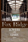 Cover: Fox Ridge, Lovers or Liars, Book 2: Lovers or Liars, Book 2 - Fox Ridge