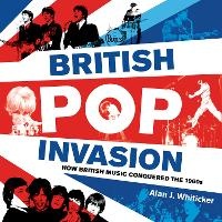Enlarge image Cover: British Pop Invasion - New Holland Publishers