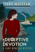 Cover: A Deceptive Devotion - TouchWood Editions