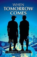 Cover: When Tomorrow Comes - Beckham Publications Group, Inc