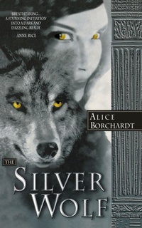 Enlarge image Cover: The Silver Wolf - HarperVoyager