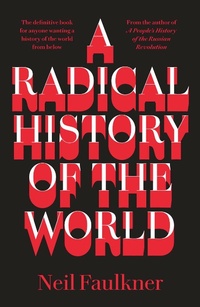 Abbildung von: A Radical History of the World - Pluto Press