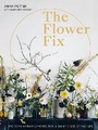 Cover: Flower Fix: Volume 2 - White Lion Publishing