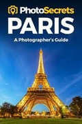Cover: PhotoSecrets Paris - Photo Tour Books