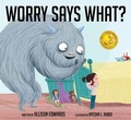 Cover: Worry Says What? - National Center for Youth Issues