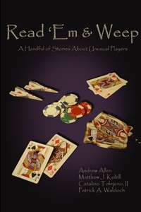 Enlarge image Cover: Read 'Em & Weep - Authors Rising, LLC