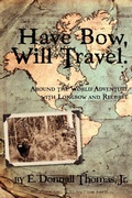 Cover: Have Bow, Will Travel - Spring Creek Enterprises