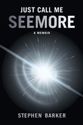 Cover: Just Call Me SEEMORE - Kinetics Design - kdbooks.ca