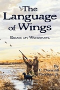 Cover: The Language of Wings - Spring Creek Enterprises