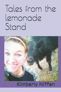 Abbildung von: Tales from the Lemonade Stand - Independently Published