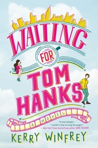 Abbildung von: Waiting for Tom Hanks - Berkley