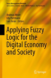 Enlarge image Cover: Applying Fuzzy Logic for the Digital Economy and Society - Springer