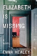 Cover: Elizabeth Is Missing - HarperCollins