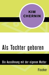 Enlarge image Cover: Als Tochter geboren - Fischer Taschenbuch