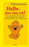 Cover: Hallo - hier bin ich! - Bastei L&uuml;bbe