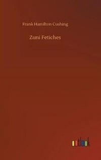 Enlarge image Cover: Zuni Fetiches - Outlook Verlag