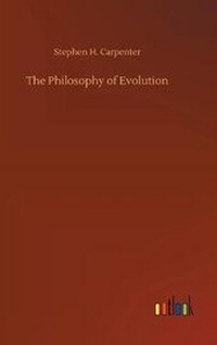 Enlarge image Cover: The Philosophy of Evolution - Outlook Verlag