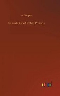 Enlarge image Cover: In and Out of Rebel Prisons - Outlook Verlag
