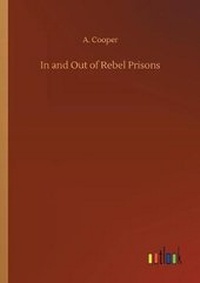 Enlarge image Cover: In and Out of Rebel Prisons - Outlook Verlag