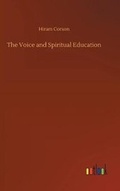 Cover: The Voice and Spiritual Education - Outlook Verlag