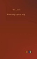 Cover: Gleanings by the Way - Outlook Verlag