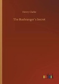 Cover: The Bushranger?s Secret - Outlook Verlag