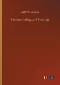 Enlarge image Cover: Section Cutting and Staining - Outlook Verlag