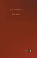 Cover: Ein Mann - Outlook Verlag