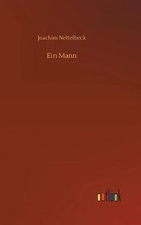 Enlarge image Cover: Ein Mann - Outlook Verlag