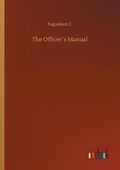 Cover: The Officer?s Manual - Outlook Verlag