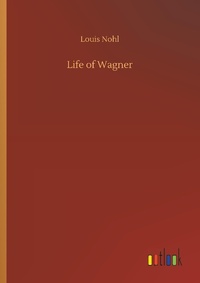 Enlarge image Cover: Life of Wagner - Outlook Verlag