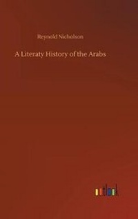 Enlarge image Cover: A Literaty History of the Arabs - Outlook Verlag