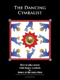 Abbildung von: The Dancing Cymbalist - Oyna Music in Motion Arts