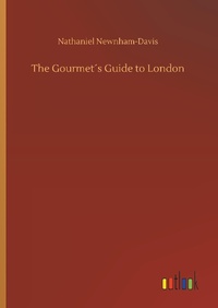 Enlarge image Cover: The Gourmet?s Guide to London - Outlook Verlag