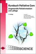 Cover: Kursbuch Palliative Care. Angewandte Palliativmedizin und -pflege - UNI-MED