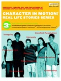 Cover: Character in Motion! Real Life Stories Series Third Grade Teacher's Guide - Positively for Kids