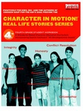 Cover: Character in Motion! Real Life Stories Series Fourth Grade Student Workbook - Positively for Kids