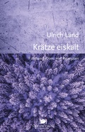 Cover: Kr&auml;tze eiskalt - Oktober Verlag