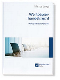 Abbildung von: Wertpapierhandelsrecht - Frankfurt School Forum