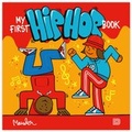 Cover: My First Hip Hop Book - Dokument Press